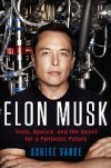 Elon Musk Tesla, SpaceX, and the Quest for a Fantastic Future by Ashlee Vance (z-lib.org).epub_1.jpg